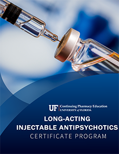 Long-Acting Injectable Antipsychotics Certificate Program Banner